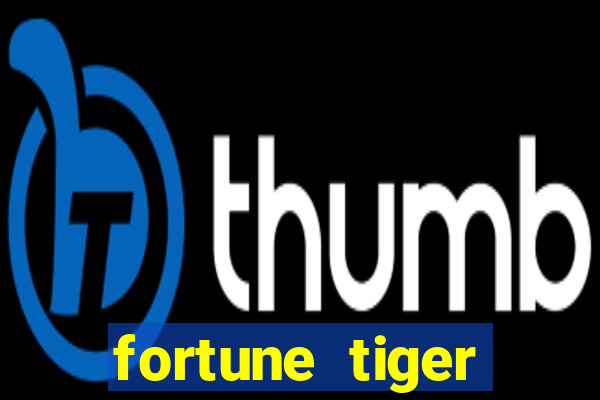 fortune tiger plataforma de 5 reais